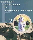 Coplien, James O.: Pattern Languages of Program Design 2 Coplien, James O.: Pattern Languages of Program Design 2