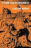 Sahlins, Marshall David: Stone Age Economics