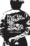Schwartz, David: Political Alienation and Political Behavior