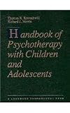 Kratochwill, Thomas R.: Handbook of Psychotherapy With Children and Adolescents Kratochwill, Thomas R.: Handbook of Psychotherapy With Children and Adolescents