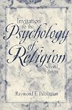 Paloutzian, Raymond F.: Invitation to the Psychology of Religion Paloutzian, Raymond F.: Invitation to the Psychology of Religion