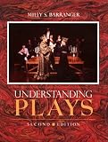 Barranger, Milly S.: Understanding Plays Barranger, Milly S.: Understanding Plays