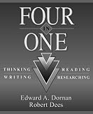 Dees, Robert: Four in One: Thinking, Reading, Writing, Researching Dees, Robert: Four in One: Thinking, Reading, Writing, Researching