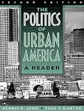 Judd, Dennis R.: The Politics of Urban America: A Reader Judd, Dennis R.: The Politics of Urban America: A Reader