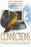 Anderson, Daniel: Connections: A Guide to On-Line Writing