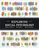 Baron, Robert A.: Exploring Social Psychology Baron, Robert A.: Exploring Social Psychology