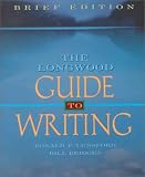 Lunsford, Ronald F.: The Longwood Guide to Writing: Brief Edition Lunsford, Ronald F.: The Longwood Guide to Writing: Brief Edition