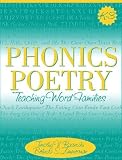 Rasinski, Timothy V.: Phonics Poetry: Teaching Word Families Rasinski, Timothy V.: Phonics Poetry: Teaching Word Families