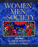 Curran, Daniel J.: Women, Men and Society Curran, Daniel J.: Women, Men and Society