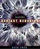 Thio, Alex: Deviant Behavior Thio, Alex: Deviant Behavior