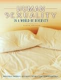 Rathus, Spencer A.: Human Sexuality In A World Of Diversity Rathus, Spencer A.: Human Sexuality In A World Of Diversity