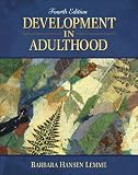 Lemme, Barbara Hansen: Development In Adulthood Lemme, Barbara Hansen: Development In Adulthood