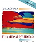 Woolfolk, Anita E.: Educational Psychology Woolfolk, Anita E.: Educational Psychology