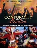 McCurdy, David W.: Conformity and Conflict: Readings in Cultural Anthropology + Myanthrokit Student Access Code Card McCurdy, David W.: Conformity and Conflict: Readings in Cultural Anthropology + Myanthrokit Student Access Code Card