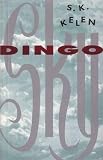 Kelen, Stephen K.: Dingo Sky Kelen, Stephen K.: Dingo Sky
