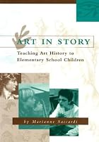 Art in Story: Teaching Art History to&hellip;