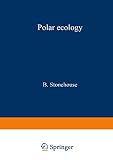 Stonehouse, Bernard: Polar Ecology Stonehouse, Bernard: Polar Ecology