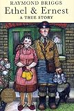 Briggs, Raymond: Ethel & Ernest