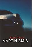 Amis, Martin: Night Train Amis, Martin: Night Train