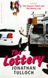 Tulloch, Jonathan: The Lottery