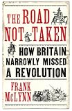 McLynn, Frank: Revolutionary Moments in British History McLynn, Frank: Revolutionary Moments in British History