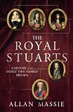 Massie, Allan: The Royal Stuarts Massie, Allan: The Royal Stuarts