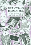 Ransome, Arthur: Picts and Martyrs Ransome, Arthur: Picts and Martyrs