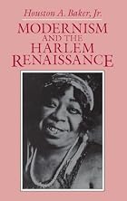 Modernism and the Harlem Renaissance by&hellip;