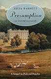 Barrett, Julia: Presumption