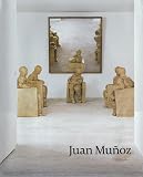 Schimmel, Paul: Juan Munoz
