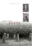 Hiltebeitel, Alf: Stories About Posts: Vedic Variations Around the Hindu Goddess Hiltebeitel, Alf: Stories About Posts: Vedic Variations Around the Hindu Goddess