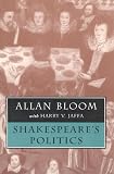 Jaffa, Harry V.: Shakespeare's Politics