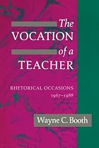 The Vocation of a Teacher: Rhetorical&hellip;