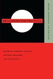 Brenner, Johanna: Rethinking the Political: Gender, Resistance, and the State Brenner, Johanna: Rethinking the Political: Gender, Resistance, and the State