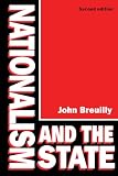 Breuilly, John: Nationalism and the State Breuilly, John: Nationalism and the State