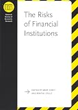 Carey, Mark S.: The Risks of Financial Institutions