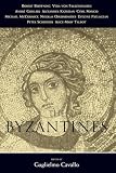 Cavallo, Guglielmo: The Byzantines Cavallo, Guglielmo: The Byzantines