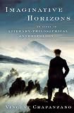 Crapanzano, Vincent: Imaginative Horizons: An Essay in Literary-Philosophical Anthropology