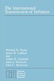 The International Transmission of Inflation (0226136426) by Darby, Michael & Lothian, James Darby, Michael & Lothian, James: The International Transmission of Inflation