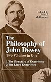 Dewey, John: The Philosophy of John Dewey