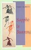 Dubois, Page: Sappho Is Burning