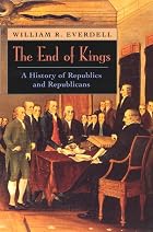 The End of Kings: A History of Republics and&hellip;
