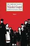 Kent, Leonard J.: The Complete Tales of Nikolai Gogol Kent, Leonard J.: The Complete Tales of Nikolai Gogol