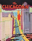 Harris, Neil: The Chicagoan: A Lost Magazine of the Jazz Age