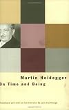 Heidegger, Martin: On Time and Being Heidegger, Martin: On Time and Being