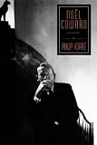 Hoare, Philip: Noel Coward: A Biography Hoare, Philip: Noel Coward: A Biography
