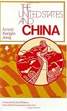 Jiang, Arnold Xiangze: The United States and China Jiang, Arnold Xiangze: The United States and China