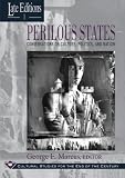 Marcus, George E.: Perilous States: Conversations on Culture, Politics, and Nation Marcus, George E.: Perilous States: Conversations on Culture, Politics, and Nation