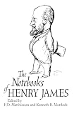 James, Henry: The Notebooks of Henry James