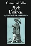 Miller, Christopher: Blank Darkness Miller, Christopher: Blank Darkness